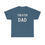 Thumbnail: MMP Dad Unisex Heavy Cotton Tee
