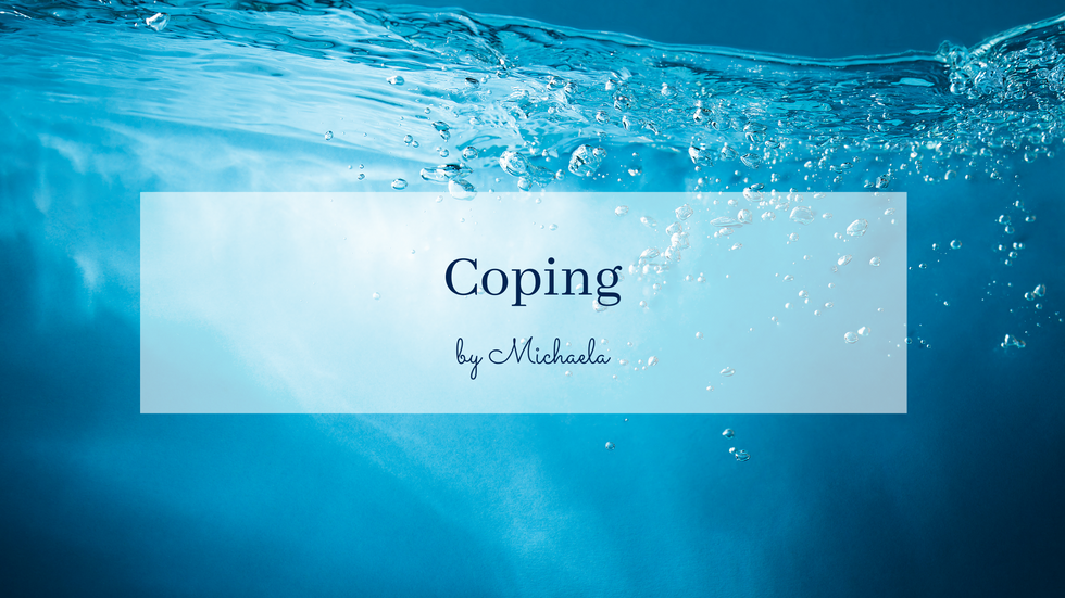 POEM: Coping
