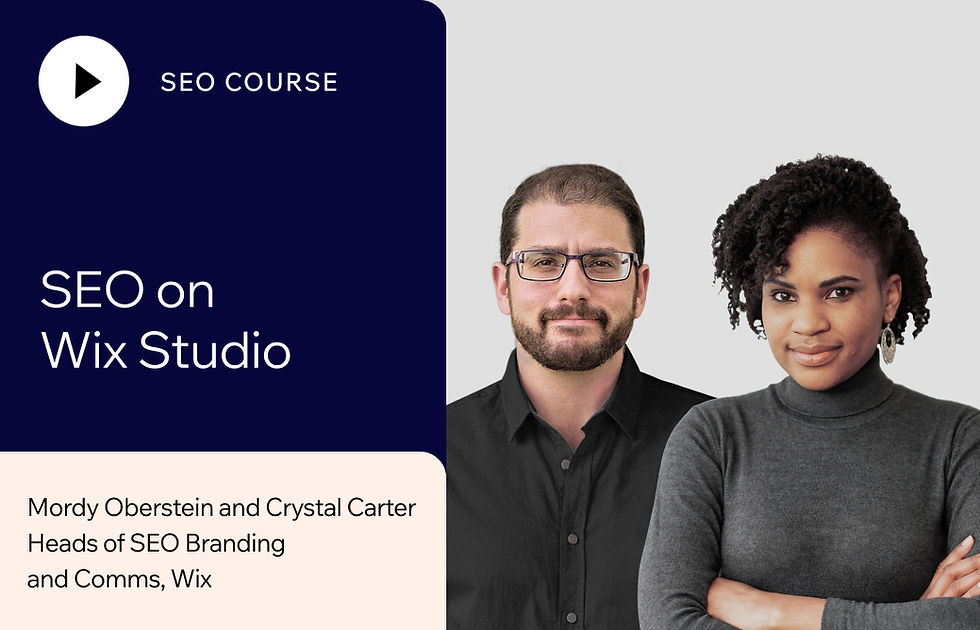 SEO on Wix Studio course, led by Mordy Oberstein and Crystal Carter Heads of Branding and Comms, Wix