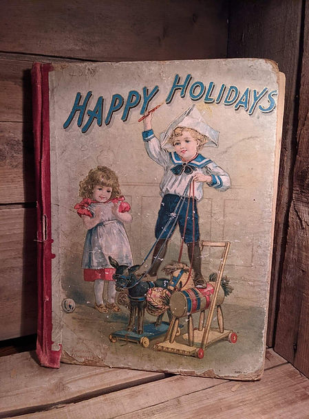 Happy Holidays book, M.A. Donohue, Chicago, 1901