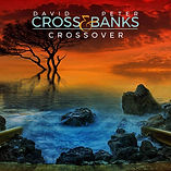 'Crossover' - David Cross & Peter Banks