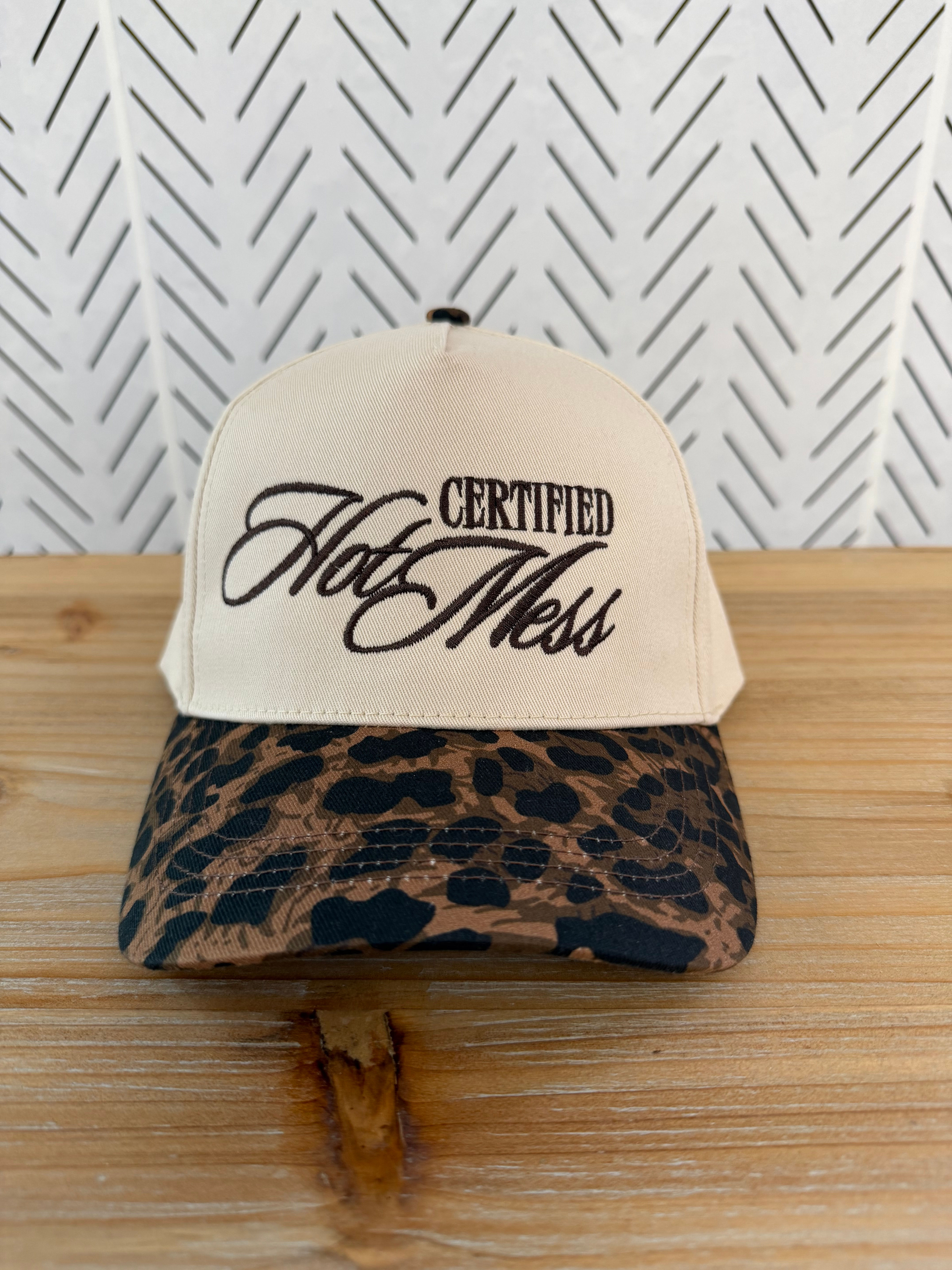 Certified Hot Mess Embroidered Hat