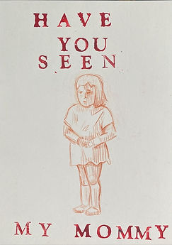 Have You Seen My Mommy..jpg