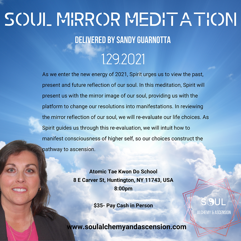 Soul Mirror Meditation