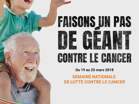 Semaine nationale de lutte Contre le Cancer & Mars Bleu