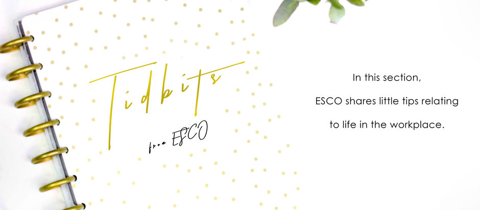 Tidbits from ESCO: Be the WOW factor