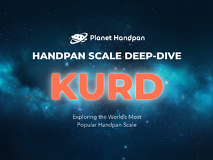 Handpan Scale Deep-Dive: Kurd