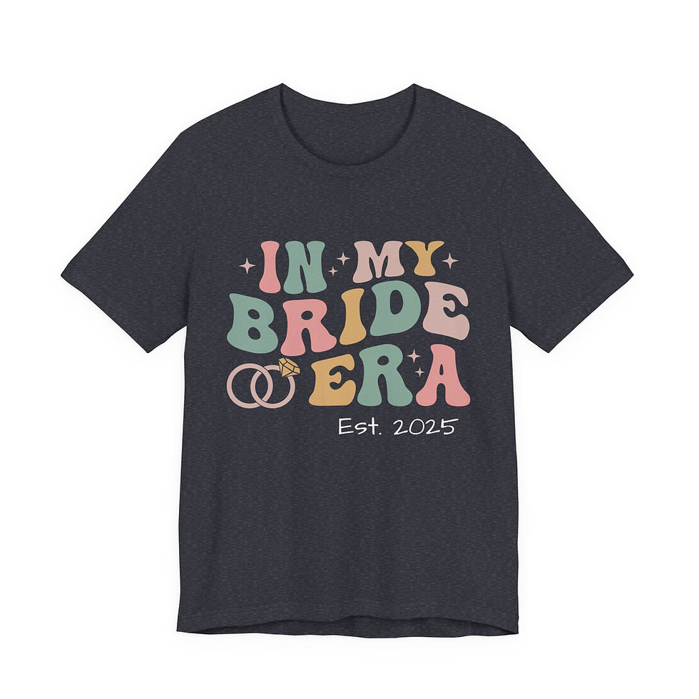 Thumbnail: Dark t-shirt with 'In My Bride Era Est. 2025' and wedding rings