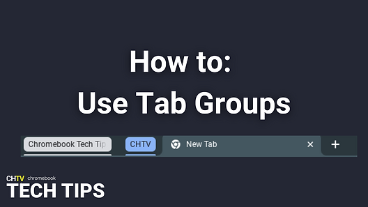 The text, "How to: Use tab groups" with an image of tabs groups under the text