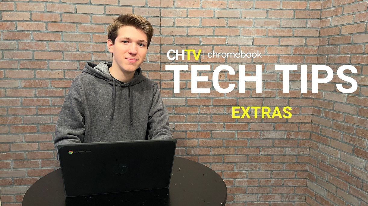 Jack sitting in front of a brick wall. He is sitting in front of a circular table that has a Chromebook on it. Next to Jack is the text, "CHTV Chromebook Tech Tips". Under that, is the text, "Extras".