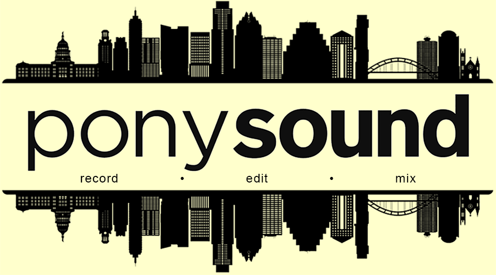 ponysound, Audio Post Production, VO Recording, Source Connect, Stereo and Surround Mixing, Sound Design, Casting, Radio, TV, Film, Podcast, Audio Books, Gaming VO, ADR, Casting.