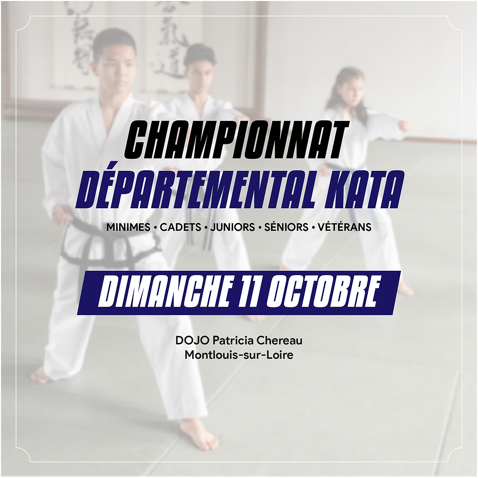 CHAMPIONNAT DÉPARTEMENTAL KATA