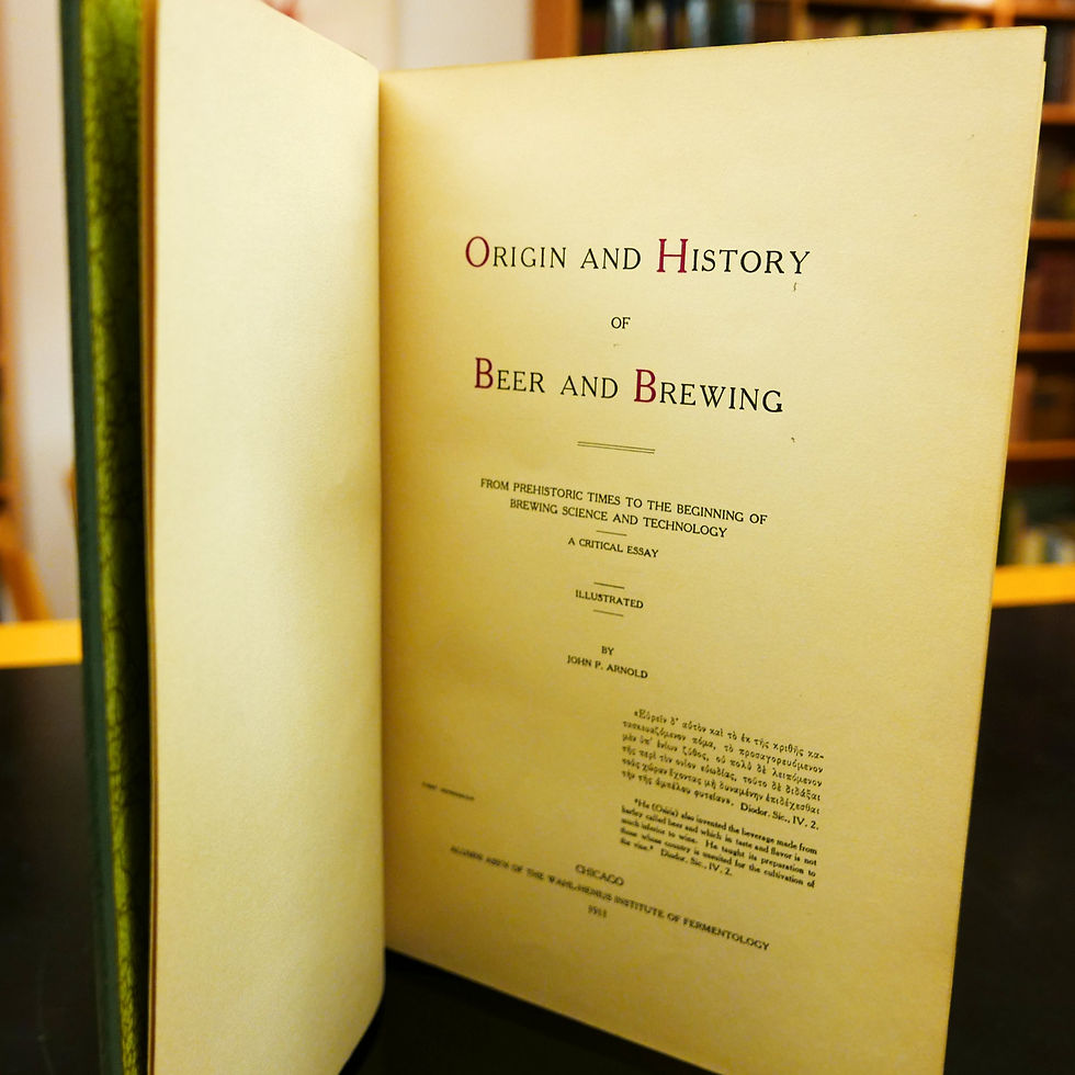 Miniaturbild: Origin and History of Beer and Brewing (1911) - John P Arnold signed copy
