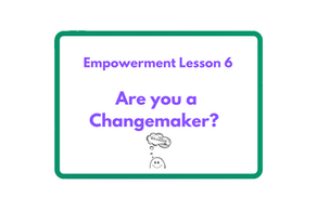 Changemaker: Does the word apply to you?