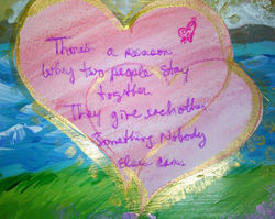Piece# 8 - _My Love_, Side 2, favorite quote___There's a reason why two people stay together