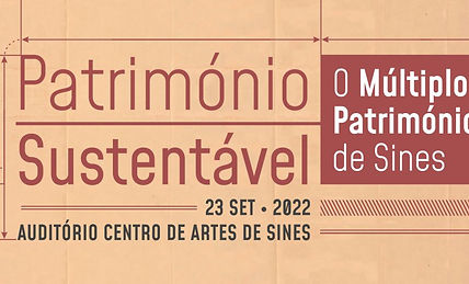 Património sustentável discutido em Sines