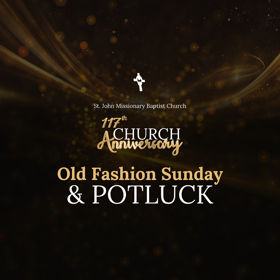 Old Fashion Sunday & Potluck