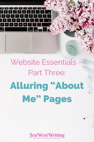 Website Essentials - Part Three: Alluring “About Me” Pages