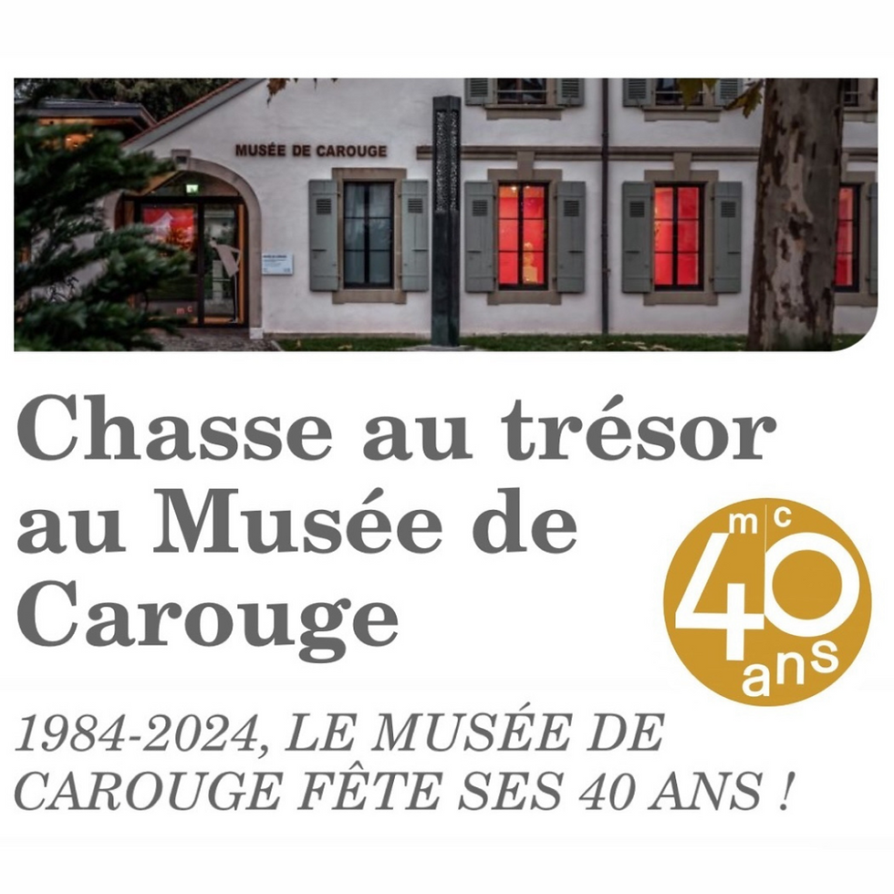 Chasse aux trésors au Musée de Carouge du 13 juin au 4 août