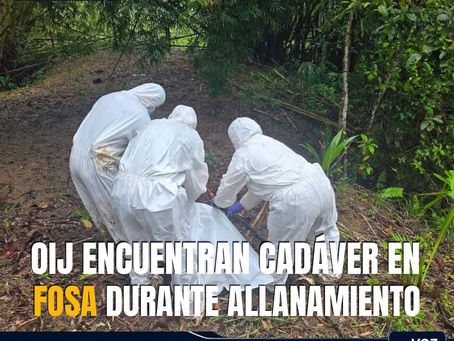 OIJ encuentra cadáver en una fosa durante allanamiento en Pacuare de Limón