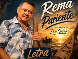 La canción Rema Pariente estará disponible en las diferentes plataformas