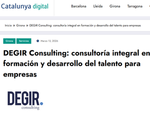 Artículo sobre DEGIR Consulting publicado en el medio digital Catalunya Digital sobre formación bonificada y desarrollo del talento para empresas