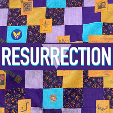 Resurrection
