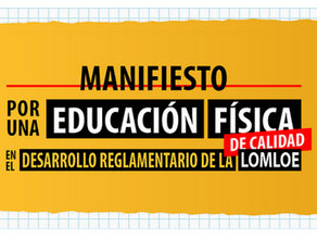 Manifiesto por una Educación Física de Calidad en el desarrollo reglamentario de la LOMLOE