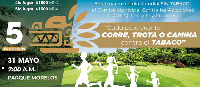 Invita Gobierno Municipal a participar en la carrera 'Cada paso cuenta: Corre, trota o camina contra el tabaco