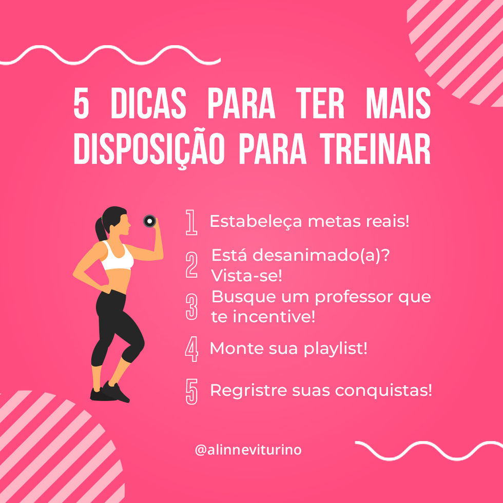 Imagem com 5 dicas para ter mais disposição para treinar