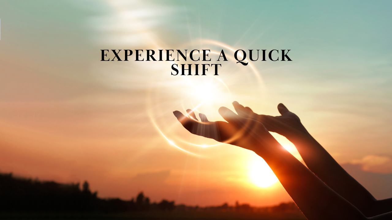 Experience a Quick Shift