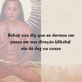 O processo de Iniciação ou Diksha dentro do Kriya Yoga de Babaji