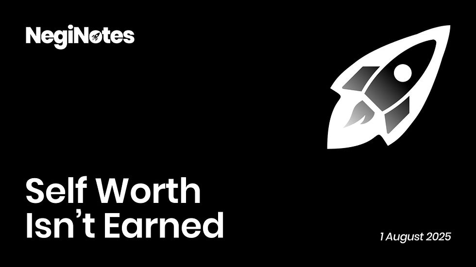 Self Worth Isn't Earned