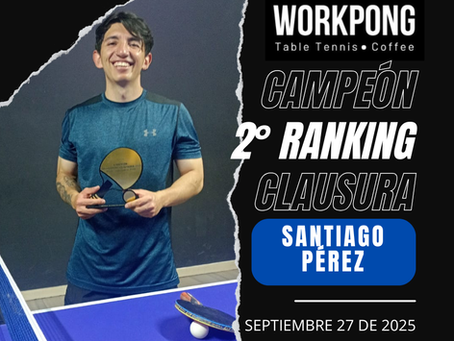 🏆¡Santiago Pérez, Campeón del 2° Ranking Clausura 2025!
