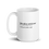 Thumbnail: White 15 oz ceramic mug with funny definition of a Labrador Retriever with handle on the left