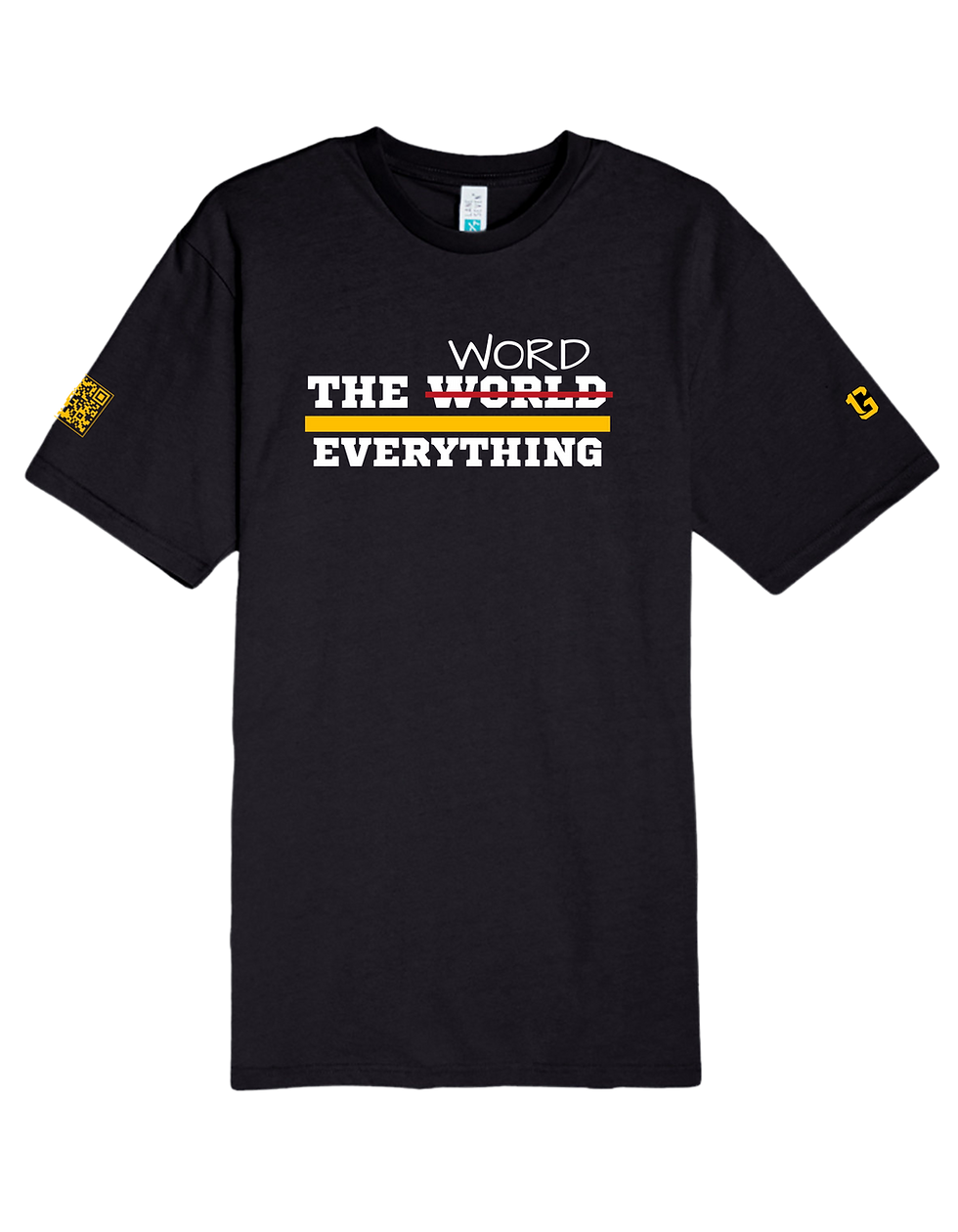 Thumbnail: The Word Over Everything T- Shirt