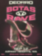Deorro Presents: BOTAS Y RAVE
