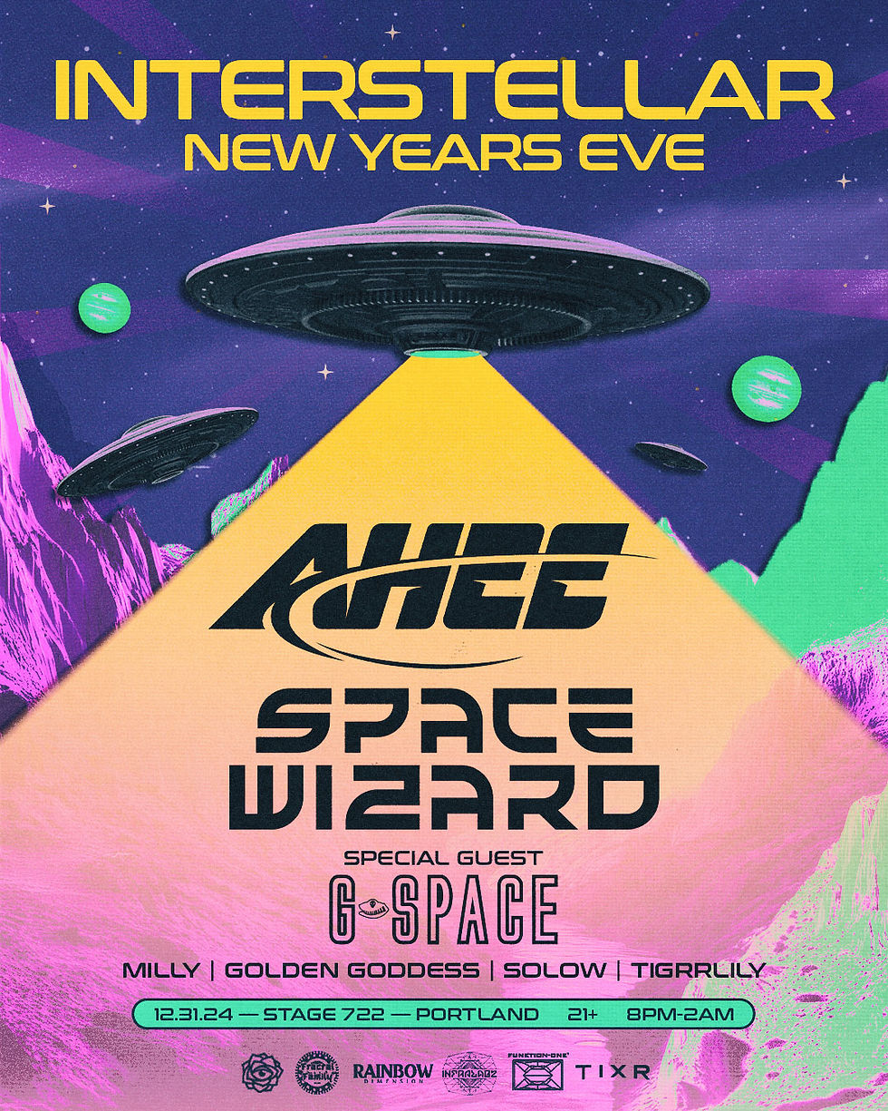 INTERSTELLAR NYE w/ Ahee, Space Wizard, G-Space