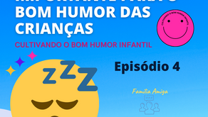O SONO É BOM PARA O BOM HUMOR DAS CRIANÇAS