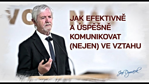 Jak efektivně a úspěšně komunikovat (nejen) ve vztahu - 2024