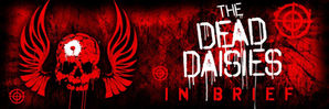 THE DEAD DAISIES DAISIES IN BRIEF – JULY