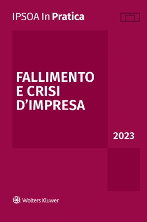 Copertina edizione 2023 volume IPSOA In Pratica Fallimento e Crisi d'Impresa