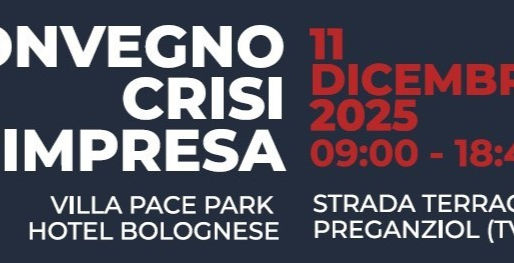 CONVEGNO |"Crisi d'Impresa - Composizione Negoziata 4.0 - Strumenti, responsabilità e prospettive nella gestione della crisi d'impresa"