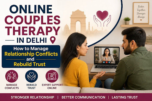 Online Couples Therapy in Delhi