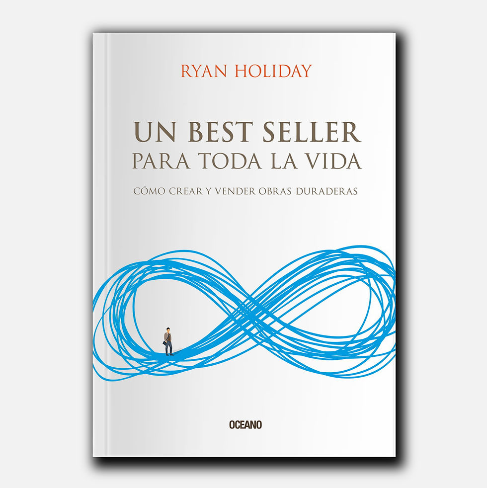 Un best seller para toda la vida - Ryan Holiday