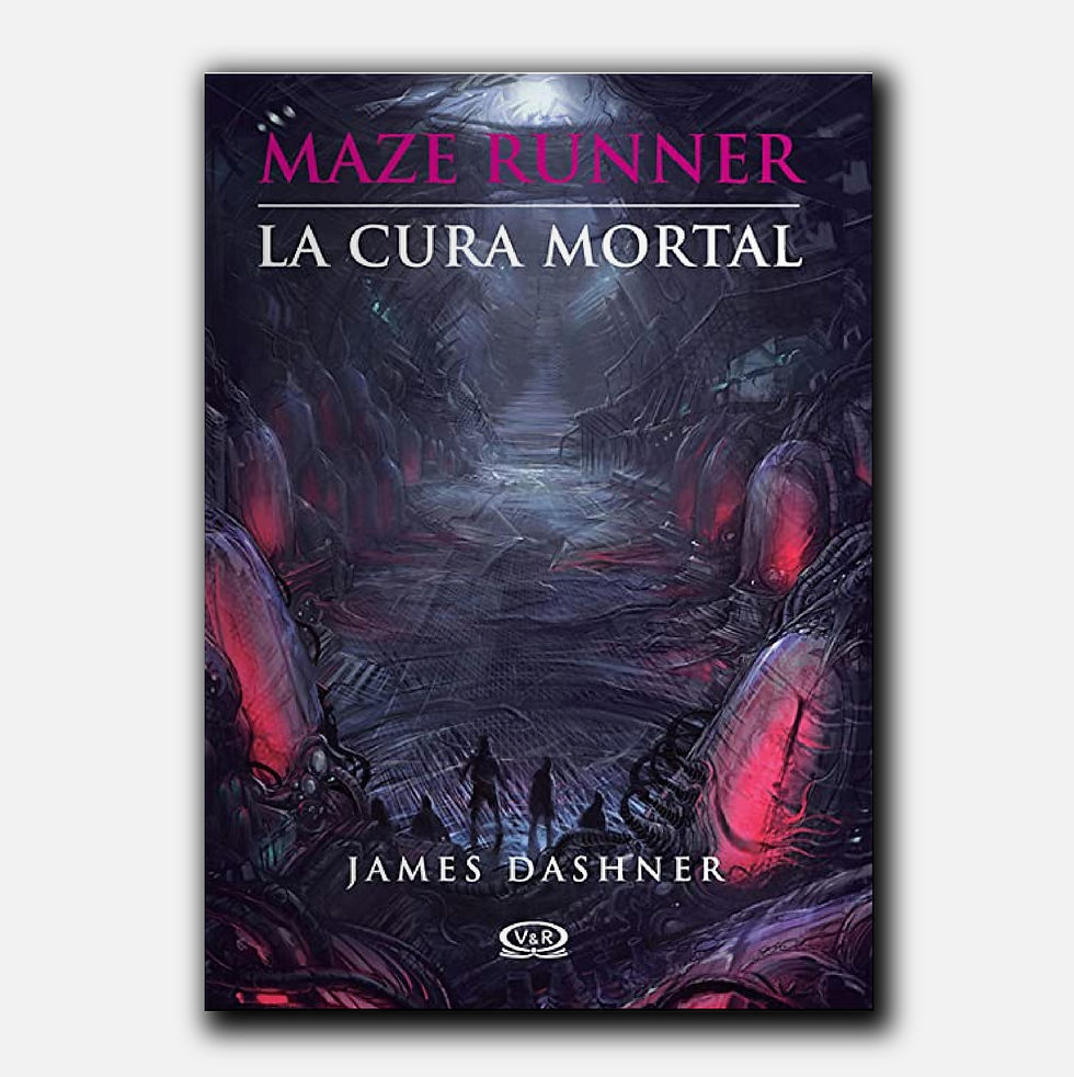 Maze Runner : La cura mortal - James Dashner