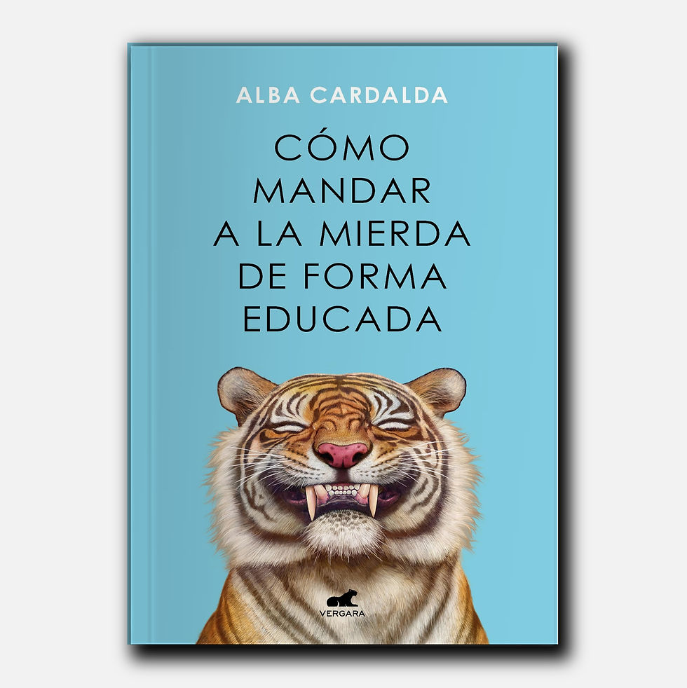 Cómo mandar a la mierda de forma educada - Alba Cardalda