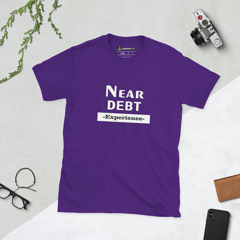 Thumbnail: Near Debt Experience Humor T-shirt