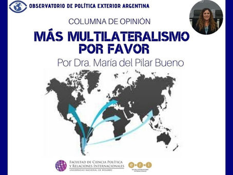 Más multilateralismo por favor
