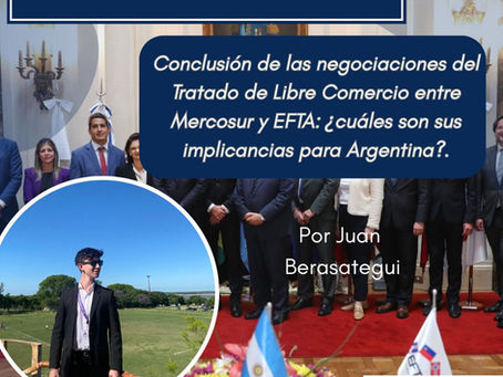 Conclusión de las negociaciones del Tratado de Libre Comercio entre Mercosur y EFTA: ¿cuáles son sus implicancias para Argentina?